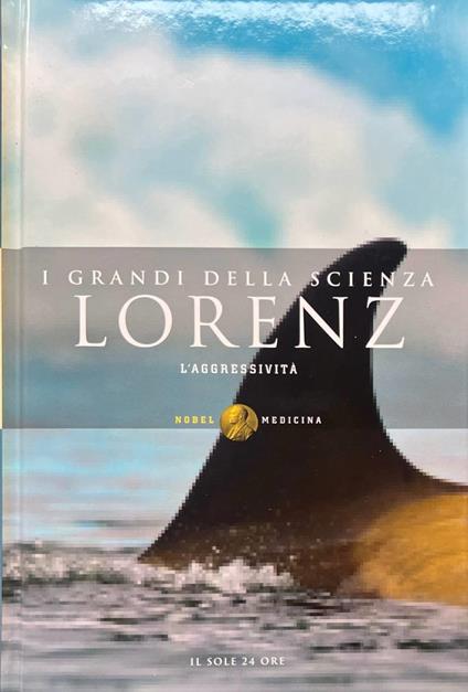 I grandi della scienza. Lorenz: l'aggressività - copertina