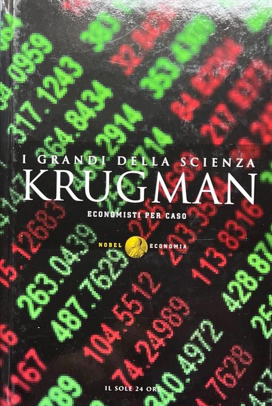 I grandi della scienza. Krugman: economisti per caso - copertina