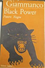 Black power. Potere negro