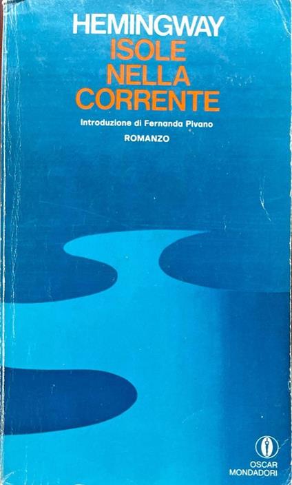 Isole nella corrente - Ernest Hemingway - copertina