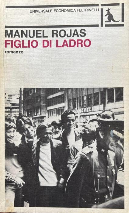 Figlio di ladro - Manuel Rojas - copertina