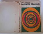 La forza di amare. Scrittori per la scuola