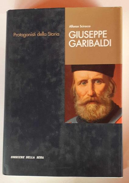 Giuseppe Garibaldi - Alfonso Scirocco - copertina