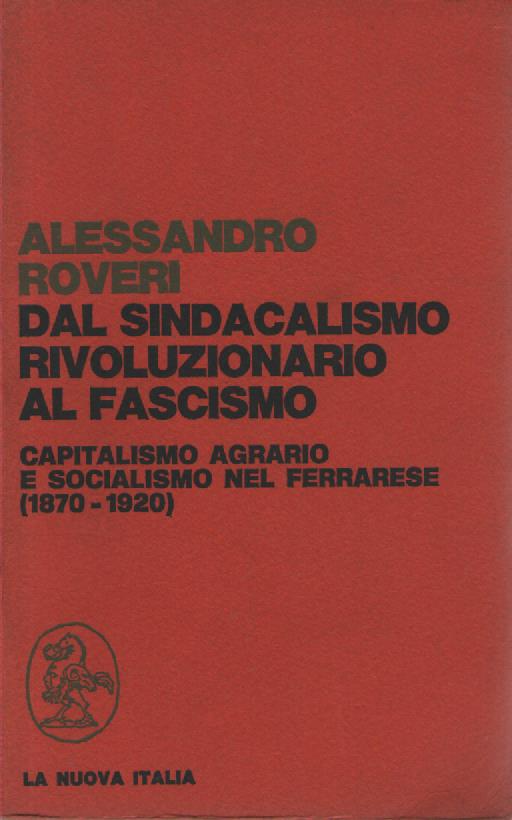 Dal sindacalismo rivoluzionario al fascismo