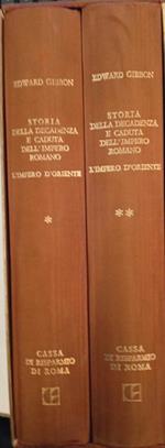 Storia della decadenza e caduta dell'impero romano. L'impero d'Oriente (2 volumi)
