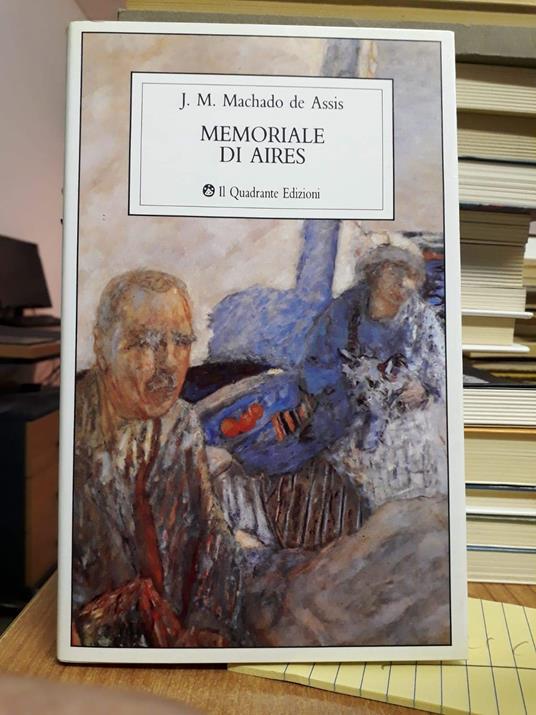 Memoriale di Aires - Joaquim Machado de Assis - copertina