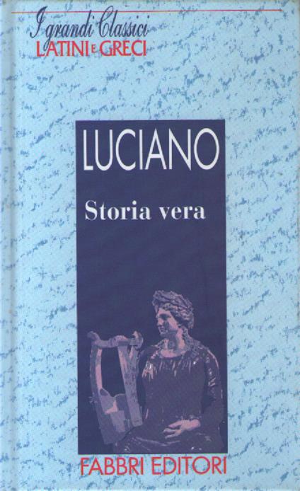 Storia vera - Luciano di Samosata - copertina