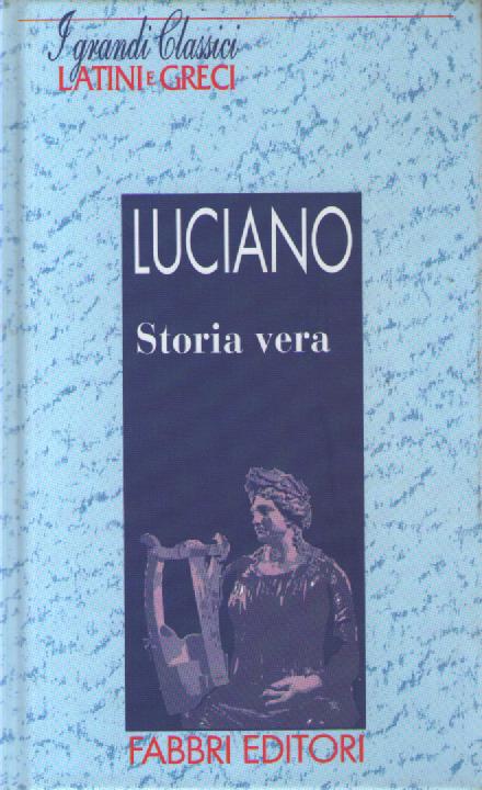 Storia vera - Luciano di Samosata - copertina