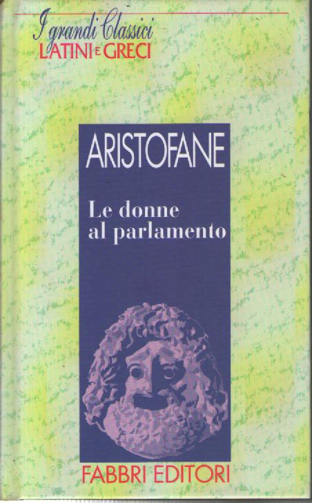 Le donne al parlamento - Aristofane - copertina
