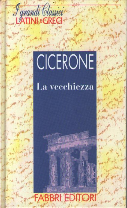 La vecchiezza - M. Tullio Cicerone - copertina