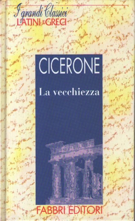 La vecchiezza - M. Tullio Cicerone - copertina