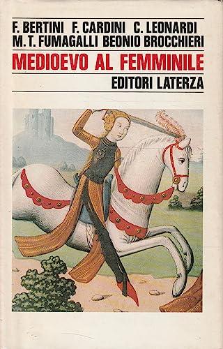 Medioevo al femminile - Ferruccio Bertini - copertina