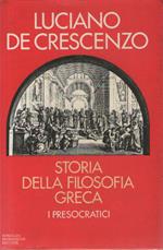 Storia della filosofia greca. I presocratici