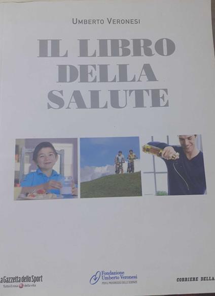 Il libro della salute - Umberto Veronesi - copertina