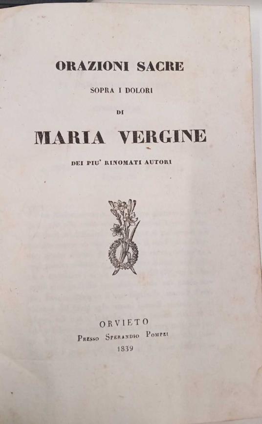 Orazioni sacre sopra i dolori di Maria Vergine dei più rinomati autori - copertina