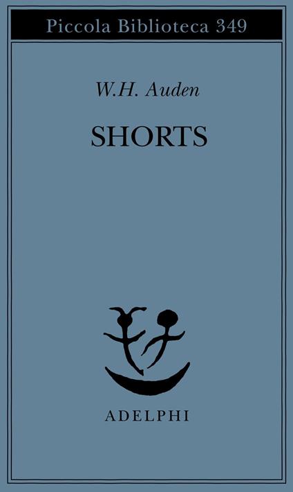 Shorts - Wystan Hugh Auden - copertina
