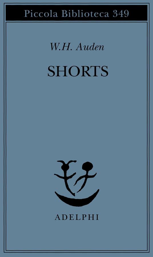 Shorts - Wystan Hugh Auden - copertina