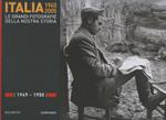 Italia 1945-2005. Le grandi fotografie della nostra storia 1949-1950