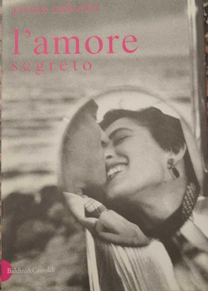 L' Amore Segreto - Paola Calvetti - copertina