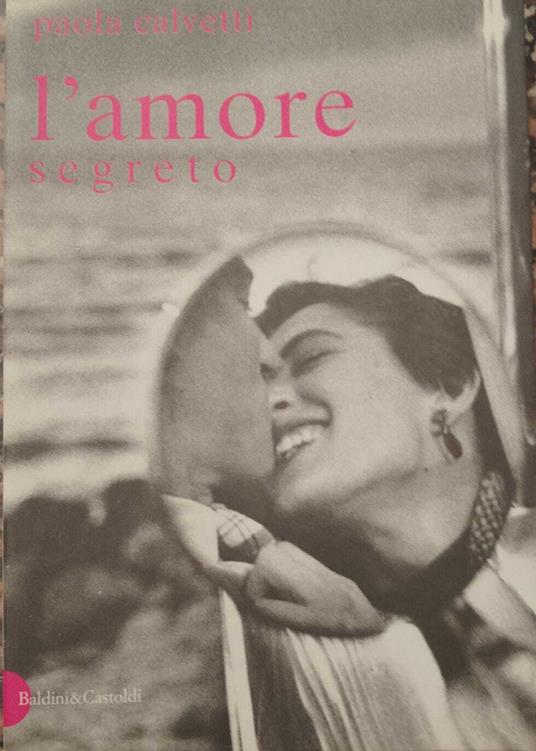 L' Amore Segreto - Paola Calvetti - copertina