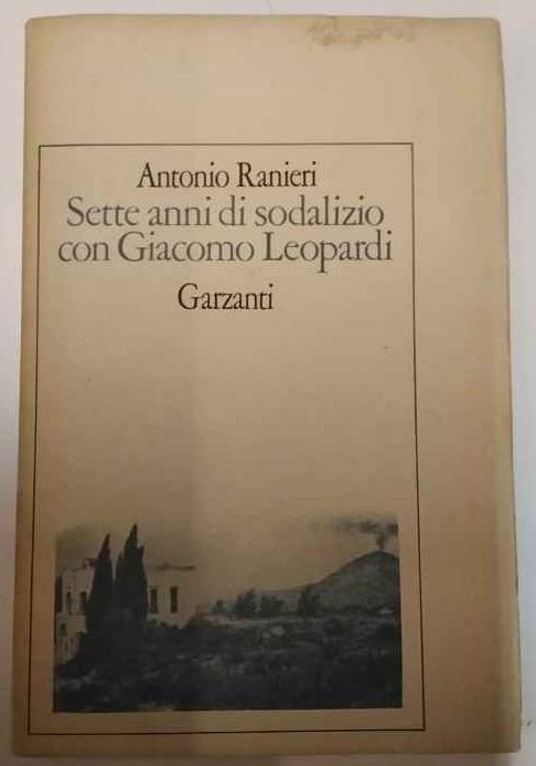 Sette anni di sodalizio con Giacomo Leopardi
