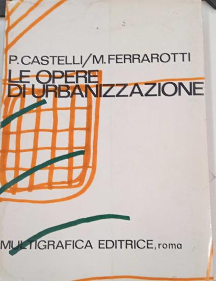 Le opere di urbanizzazione - copertina
