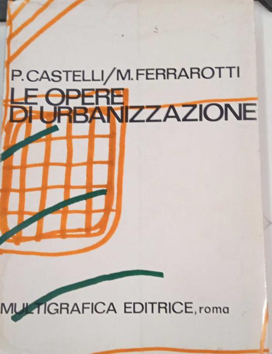 Le opere di urbanizzazione - copertina