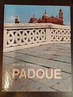 PADOUE: Art et Histoire