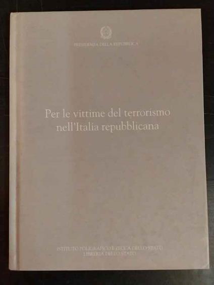 Per le vittime del terrorismo nell'Italia repubblicana - copertina