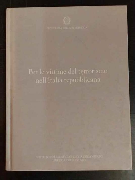 Per le vittime del terrorismo nell'Italia repubblicana - copertina