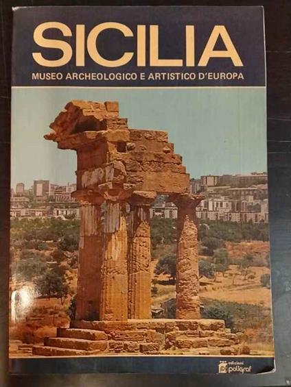 Sicilia. Museo archeologico e artistico d'Europa - copertina