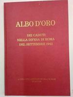 Albo d'oro dei caduti nella difesa di Roma del Settembre 1943
