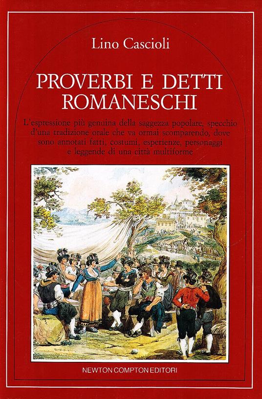 Proverbi e detti romaneschi - Lino Cascioli - copertina