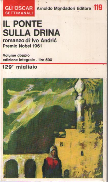 Il ponte sulla Drina - Ivo Andríc - copertina