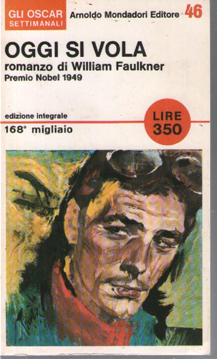 Oggi si vola - William Faulkner - copertina