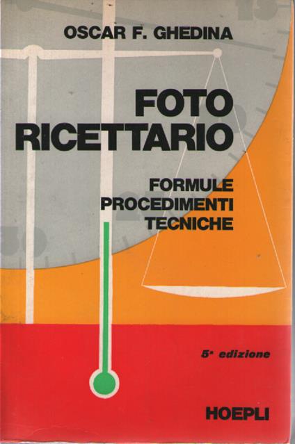 Foto ricettario - Oscar F. Ghedina - copertina