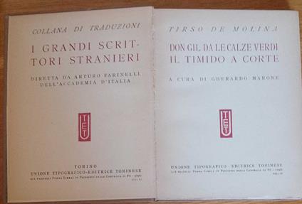 I Grandi scrittori stranieri. Don Gil da le calze verdi - Il timido a corte - Tirso de Molina - copertina