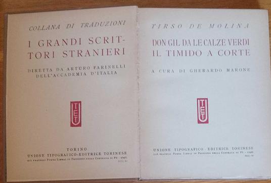 I Grandi scrittori stranieri. Don Gil da le calze verdi - Il timido a corte - Tirso de Molina - copertina