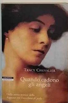 Quando cadono gli angeli - Tracy Chevalier - copertina