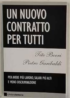 Un nuovo contratto per tutti - Tito Boeri - copertina