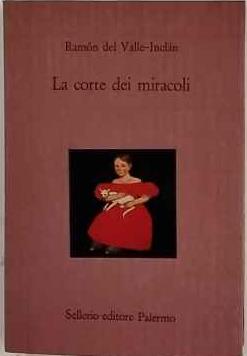 La Corte dei miracoli - Ramón del Valle-Inclán - copertina
