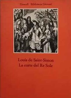 La corte del Re Sole - Louis de Saint-Simon - copertina