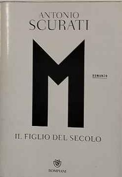 M il figlio del secolo - Antonio Scurati - copertina