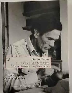 Il paese mancato. Dal miracolo economico agli anni Ottanta - Guido Crainz - copertina