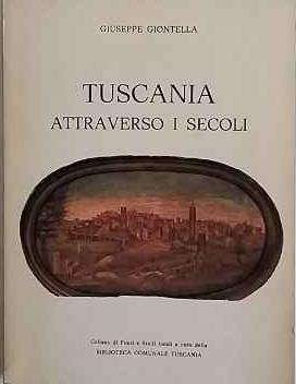 Tuscania attraverso i secoli - Giuseppe Giontella - copertina