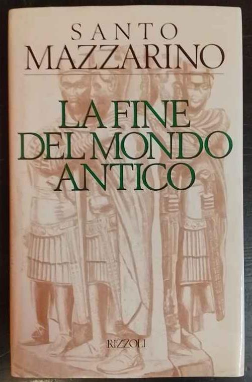 La fine del mondo antico - Santo Mazzarino - copertina