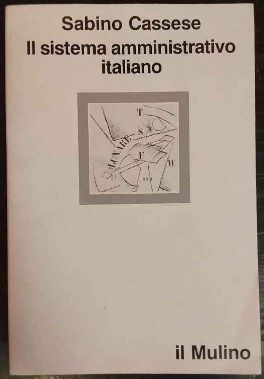Il sistema amministrativo italiano - Sabino Cassese - copertina