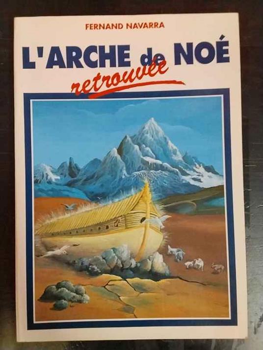L' Arche de Noé retrouvée - copertina