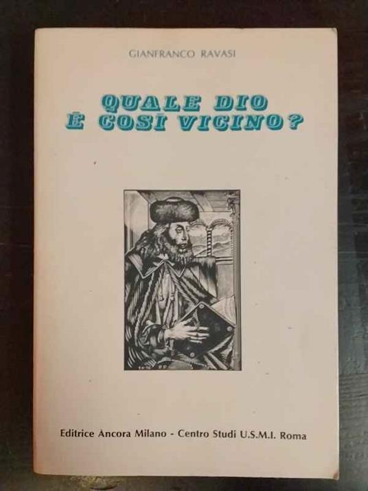 Quale Dio è così vicino? - Gianfranco Ravasi - copertina