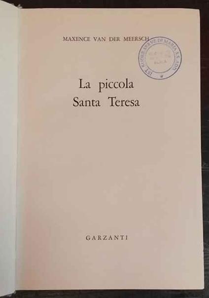 La piccola santa Teresa - Maxence Van der Meersch - copertina